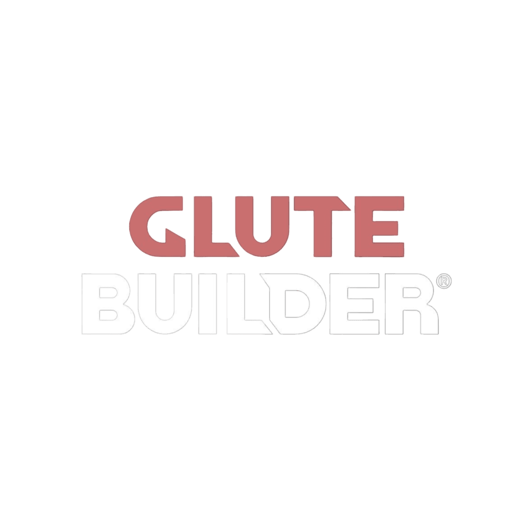 Glute Builder